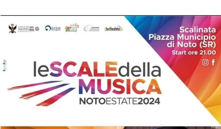 Noto è sempre pronta a stupire i turisti: dal ‘Palio dei 3 Valli’ alle ‘Scale della Musica’