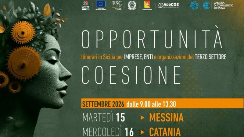 Fondi europei e nazionali: il 15 e il 16 settembre “Opportunità Coesione” fa tappa a Messina e Catania